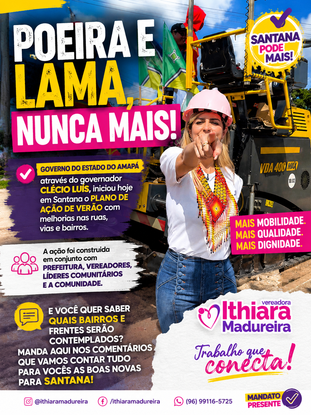 POEIRA E LAMA, NUNCA MAIS!
